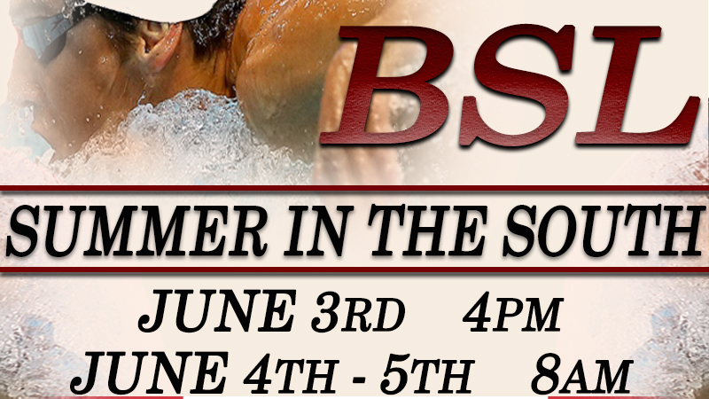 BSL Summer In The South