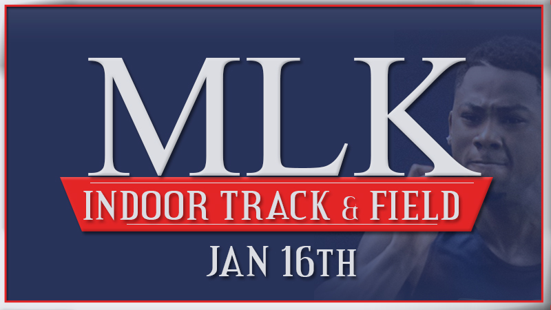 MLK Track & Field Invitational